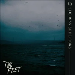 Portada Two Feet - The Way She Looks