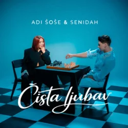 Portada Adi Šoše & Senidah - Čista ljubav