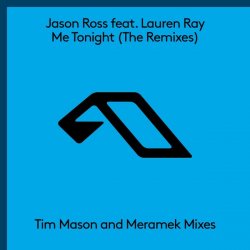 Portada Jason Ross feat. Lauren Ray - Me Tonight (Meramek Remix)