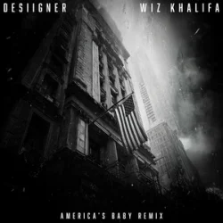 Portada Desiigner & Wiz Khalifa - America’s Baby (Remix)