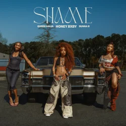 Portada Honey Bxby & Queen Naija & BunnaB - Shame