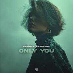 Portada ENIGMAN & Sharapov - Only You