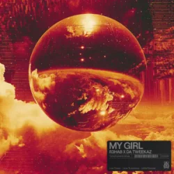 Portada R3hab & Da Tweekaz - My Girl