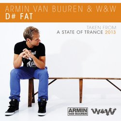 Portada Armin van Buuren & W&W - D# Fat (Original Mix)
