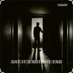 Portada Lastbar90 - SAY IT’S NOT THE END