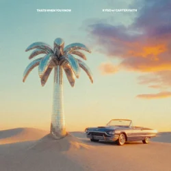 Portada Kygo & Carter Faith - That's When You Know