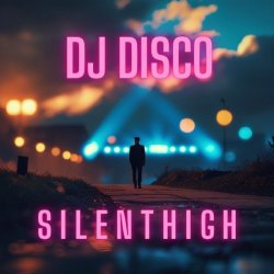 Portada DJ Disco - Silent High