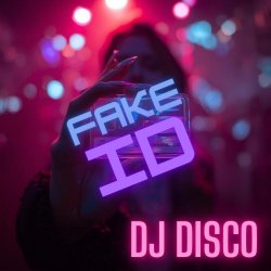 Portada DJ Disco - Fake ID