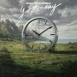 Portada SICKOTOY & Minelli - Yesterday