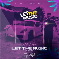 Portada DJ Kantik - Let The Music