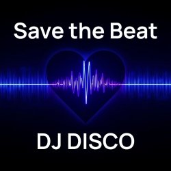 Portada DJ Disco - Save the Beat