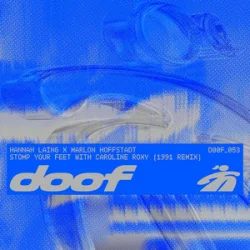 Portada Hannah Laing & Marlon Hoffstadt & Caroline Roxy - Stomp Your Feet (1991 Remix)