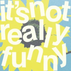 Portada Connor Price & Shumaq - It's Not Really Funny