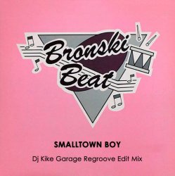 Portada Bronski Beat - Smalltown Boy