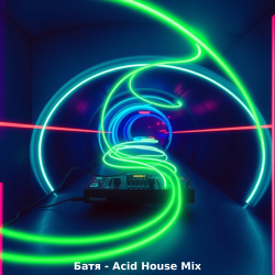 Portada Бвтя - Acid House Mix