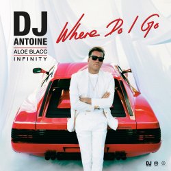 Portada DJ Antoine feat. Aloe Blacc & INFINITY - Where Do I Go