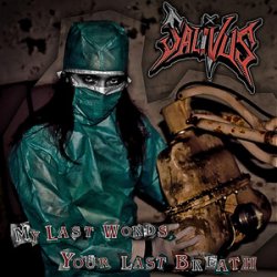 Portada Salivus - My Last Words, Your Last Breath
