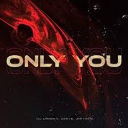 Portada DJ DimixeR, Dante, Dmitrii G - Only You