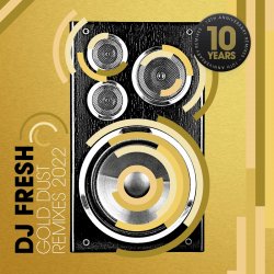 Portada DJ Fresh - Gold Dust (Dutty Moonshine Big Band Remix)