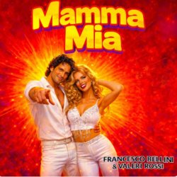 Portada Francesco Bellini & Valeri Rossi - Mamma Mia