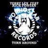 Portada Terry Lex feat. Rick Fontan - Turn Around (Original Mix) Terry Lex feat. Rick Fontan - Turn Around (Original Mix)