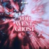 Portada Klaas - You Went Ghost Klaas - You Went Ghost
