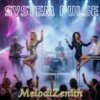Portada MelodiZenith - SYSTEM PULSE MelodiZenith - SYSTEM PULSE