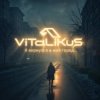 Portada ViTaLiKuS - Я вернулся в мой город... ViTaLiKuS - Я вернулся в мой город...
