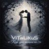 Portada ViTaLiKuS - Когда, душа, просилась ты... ViTaLiKuS - Когда, душа, просилась ты...