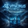 Portada ViTaLiKuS - Ветер, ветер, ты могуч ViTaLiKuS - Ветер, ветер, ты могуч