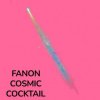 Portada Fanon - Cosmic Cocktail Fanon - Cosmic Cocktail