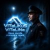 Portada ViTaLiKuS - Наша служба и опасна и трудна ViTaLiKuS - Наша служба и опасна и трудна