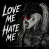 Portada ANONFX - Love Me Hate Me ANONFX - Love Me Hate Me