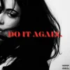 Ellisar - DO IT AGAIN
