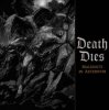 Death Dies - La Casa Del Diaol