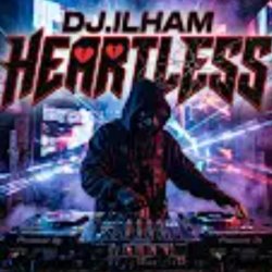 Portada DJ.ILHAM - Heartless