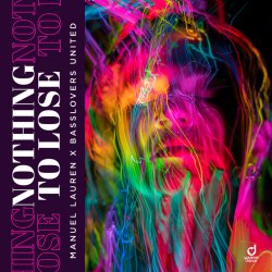Portada Manuel Lauren & Basslovers United - Nothing to Lose