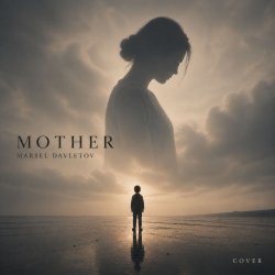 Portada Marsel Davletov - Mother