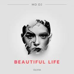 Portada MD DJ & Olivia - Beautiful Life
