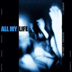 Portada Timmy Trumpet & Frank Walker & John Martin - All My Life