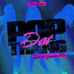 Portada DaBaby - POP DAT THANG (David Guetta Mix)