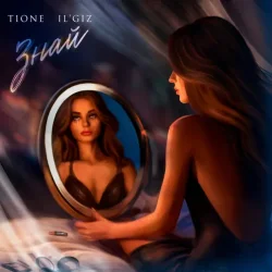 Portada T1One & IL'GIZ - Знай