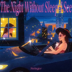 Portada Xian Zi - The Night Without Sleep I See