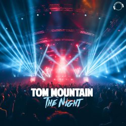 Portada Tom Mountain - The Night (Extended Mix)