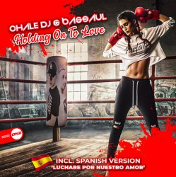 Portada Chale and DJ Bassaul - Luchare Por Nuestro Amor (Spanish mix)