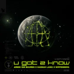 Portada Armin van Buuren & Hannah Laing & Wippenberg - U Got 2 Know
