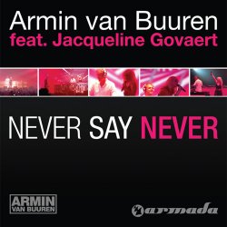 Portada Armin van Buuren feat. Jacqueline Govaert - Never Say Never (Radio Edit)