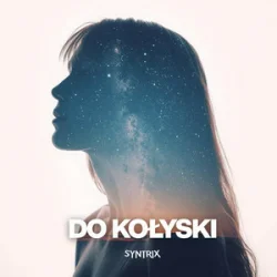 Portada SYNTRIX - Do Kołyski
