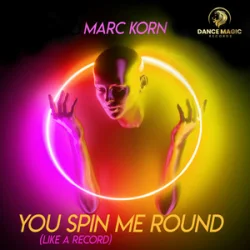 Portada Marc Korn - You Spin Me Round (Like A Record)