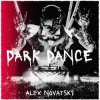 Portada Alex Novatsky - Dark Dance (Extended Mix) Alex Novatsky - Dark Dance (Extended Mix)
